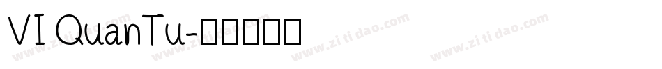 VI QuanTu字体转换